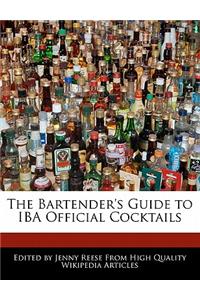 The Bartender's Guide to Iba Official Cocktails