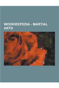 Wookieepedia - Martial Arts