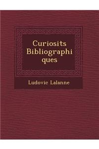 Curiosit S Bibliographiques