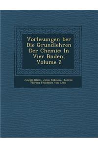 Vorlesungen Ber Die Grundlehren Der Chemie