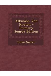 Alkmaon Von Kroton