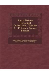 South Dakota Historical Collections, Volume 4