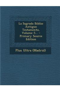 La Sagrada Biblia