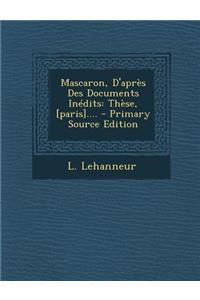 Mascaron, D'après Des Documents Inédits