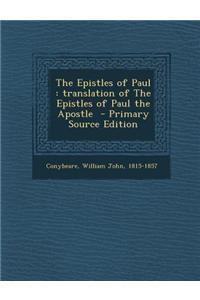 The Epistles of Paul