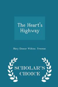 Heart's Highway - Scholar's Choice Edition