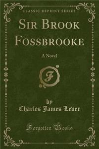 Sir Brook Fossbrooke