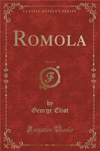 Romola, Vol. 3 of 3 (Classic Reprint)