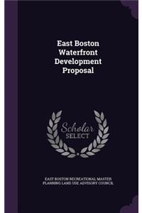 East Boston Waterfront Development Proposal