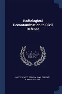 Radiological Decontamination in Civil Defense