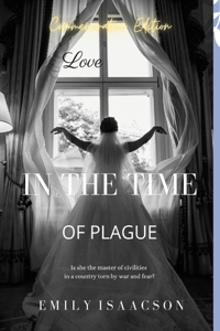 Love in the Time of Plague