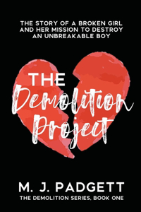 The Demolition Project