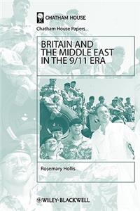 Britain and the Middle East in the 9/11 Era