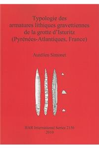 Typologie des armatures lithiques gravettiennes de la grotte d'Isturitz (Pyrénées-Atlantiques, France)