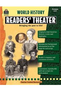 World History Readers' Theater Grd 5-8