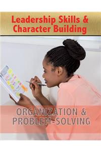 Organization & Problem-Solving