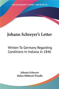 Johann Schreyer's Letter