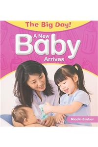 A New Baby Arrives