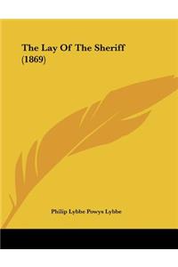 The Lay Of The Sheriff (1869)