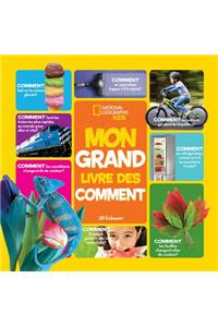 National Geographic Kids: Mon Grand Livre Des Comment