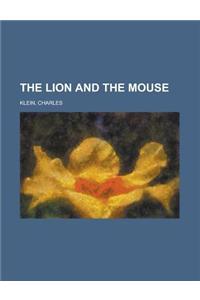 The Lion and the Mouse