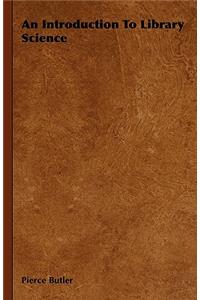 Introduction to Library Science