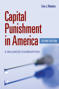 Capital Punishment in America