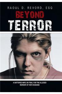 Beyond Terror