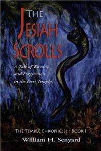 The Jesiah Scrolls
