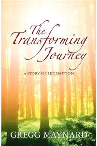 The Transforming Journey