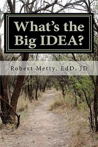 What's the Big IDEA?