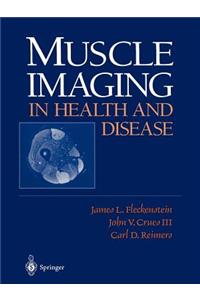 Muscle Imaging in Health and Disease