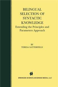 Bilingual Selection of Syntactic Knowledge