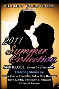 2011 Summer Collection Anthology: Sweet/Sensual