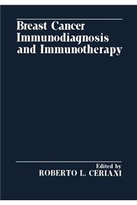 Breast Cancer Immunodiagnosis and Immunotherapy