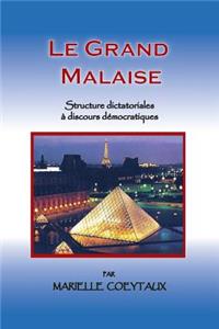 Le Grand Malaise