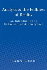 Analysis & the Fullness of Reality