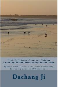 High-Efficiency Overseas Chinese Learning Series, Dictionary Series, 1000