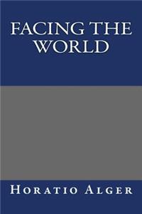 Facing the World