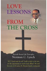 Love Lessons From The Cross