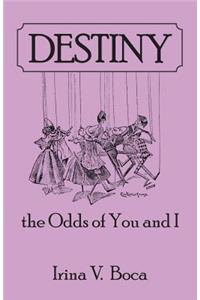 Destiny
