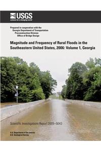 Magnitude and Frequency of Rural Floods in the Southeastern United States, 2006