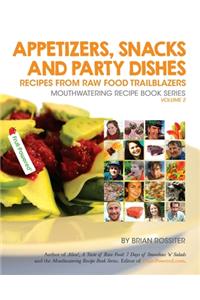 Appetizers, Snacks and Party Dishes