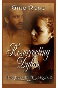 Resurrecting Dylan