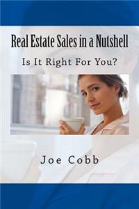 Real Estate Sales in a Nutshell