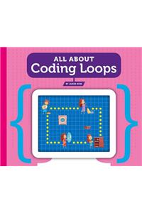 All about Coding Loops