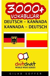 3000+ Deutsch - Kannada Kannada - Deutsch Vokabular