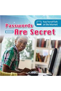 Passwords Are Secret