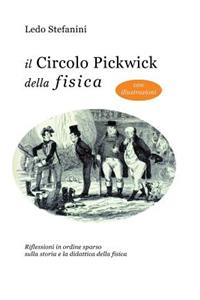 Il circolo Pickwick della fisica