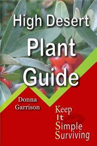 High Desert Plant Guide